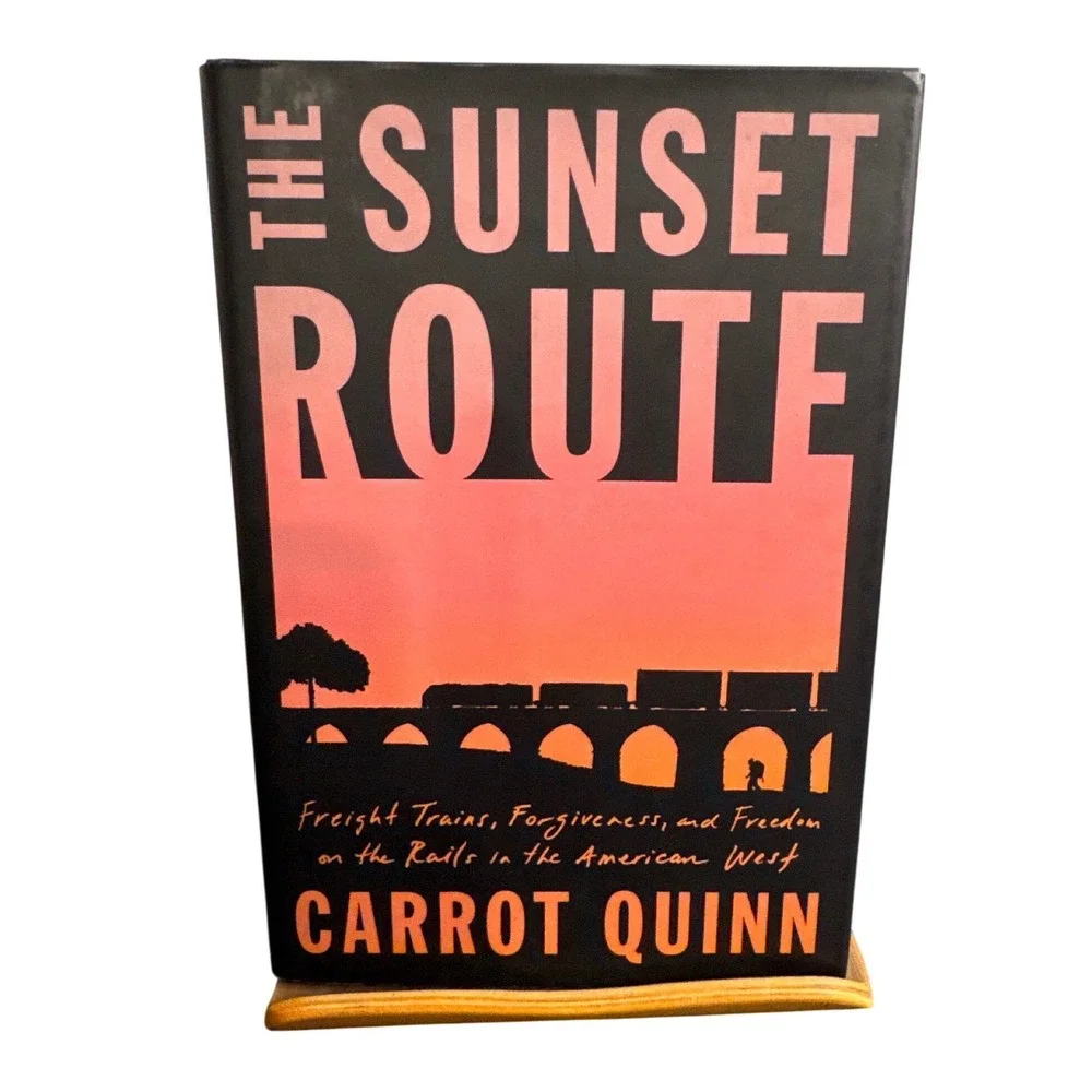 The Sunset Route Carrot Quinn Memoir First Edition Hardcover 2021